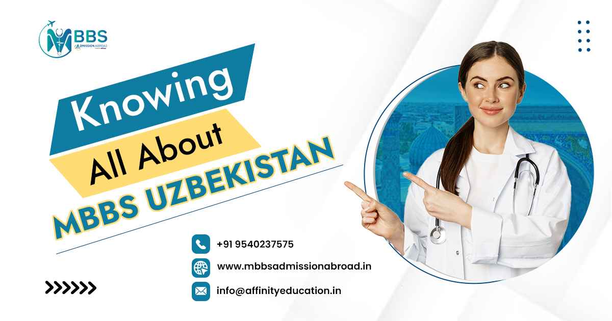 Knowing All About MBBS Uzbekistan